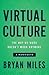 Virtual Culture: The Way We Work Doesn’t Work Anymore, a Manifesto