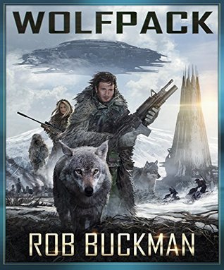 Invasion and Conquest (Wolf Pack #1)