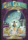 Kings and Wizards (Girl Genius: The Second Journey of Agatha Heterodyne Volume 4)