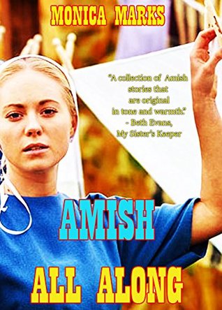 Amish All Along (Kindle Edition)
