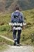 Walking In Faith