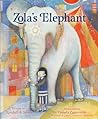 Zola's Elephant by Randall de Sève