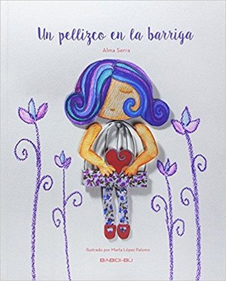 Un pellizco en la barriga (Hardcover)