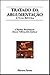 Tratado da Argumentação: A Nova Retórica