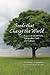 Seeds that Change the World: Essays on Quakerism, Spirituality, Faith and Culture