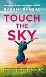 Touch the Sky: Th...