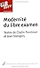 Modernité du libre examen