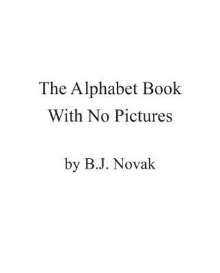 The Alphabet Book with No Pictures
