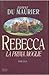 Rebecca la prima moglie by Daphne du Maurier