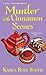 Murder with Cinnamon Scones...