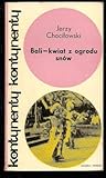 Bali - Kwiat z ogrodu snów