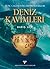 Tunç Çağını Sona Erdiren Halklar Deniz Kavimleri