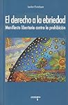 El derecho a la ebriedad. Manifiesto libertario contra la prohibición El derecho a la ebriedad. Manifiesto libertario contra la prohibición