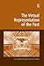 The Virtual Representation of the Past (Digital Research in the Arts and Humanities)