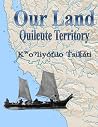 Our Land: Quileut...