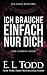 Ich brauche einfach nur Dich (Für Immer #3)