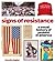 Signs of Resistance: A Visu...