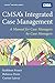 CMSA's Integrated Case Mana...
