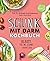 Schlank mit Darm Kochbuch: ...