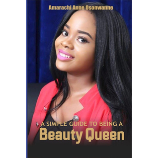 A simple guide to being a beauty queen