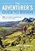 The Adventurer's Guide to Britain by Jen Benson