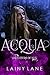 Acqua by Lainy Lane