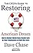 CEO's Guide to Restoring the American Dream by Dave Chase