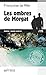 Les ombres de Morgat: Le Gw...