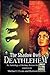The Shadow Over Deathlehem:...