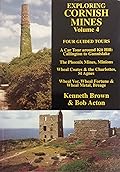 Exploring Cornish Mines, Volume 4