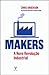 Makers: A Nova Revolução Industrial