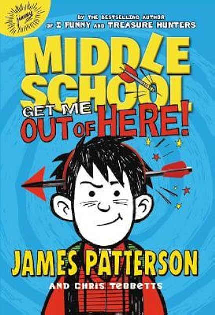 Get Me out of Here! (Middle School #2)