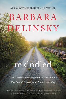 Rekindled: A Contemporary Romance Collection – Two Unforgettable Novels of Love, Betrayal, and Passion (Paperback)