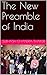 The New Preamble of India