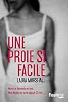 Une proie si facile by Laura  Marshall