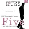 Five by J.A. Huss Five by J.A. Huss