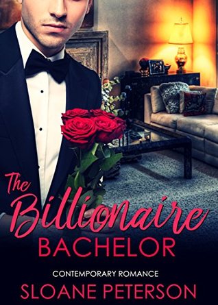 The Billionaire Bachelor (Kindle Edition)