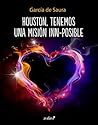 Houston, tenemos una misión inn-posible (Erótica) by García de Saura