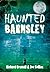 Haunted Barnsley by Richard Bramall