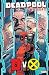 Deadpool Classic Vol. 21: DvX