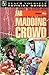 "Far from the Madding Crowd"