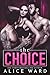 The Choice