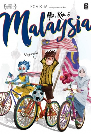 Aku, Kau & Malaysia: Negaraku
