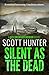 Silent as the Dead: A Crime...