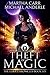 Theft of Magic (The Leira Chronicles, #6)