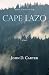 Cape Lazo: a novel