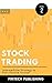 Stock Trading: Intermediate Strategy to Earn Passive Income (Investments & Securities Book 2)
