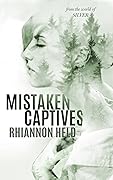 Mistaken Captives