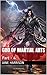 God Of Martial Arts: Part -...