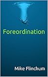 Foreordination